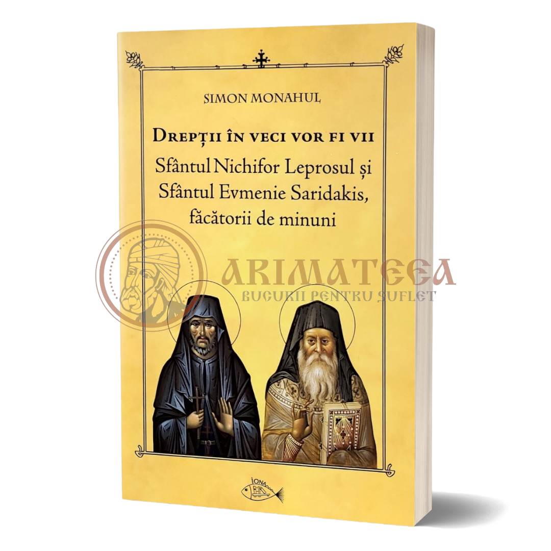 Drepții în veci vor fi vii. Sfântul Nichifor Leprosul și Sfântul Evmenie Saridakis, făcătorii de minuni
