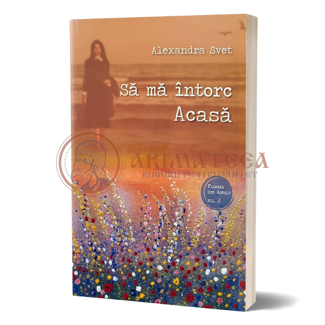 Să mă întorc Acasă - Alexandra Svet