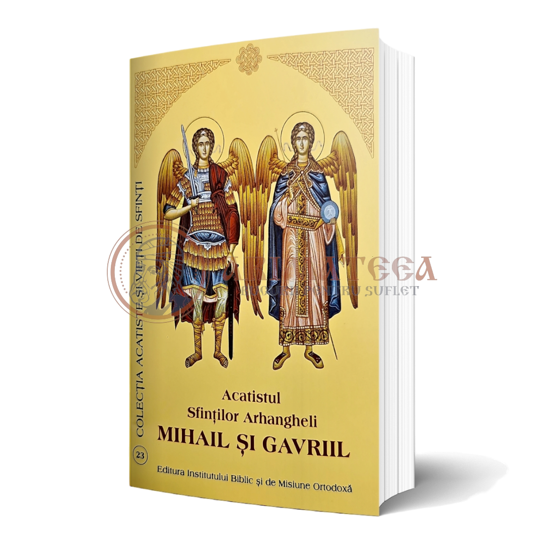 Acatistul Sfinţilor Arhangheli Mihail şi Gavriil