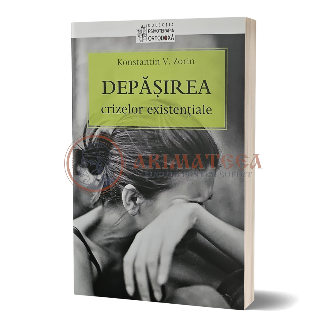 Depășirea crizelor existențiale - Konstantin V. Zorin