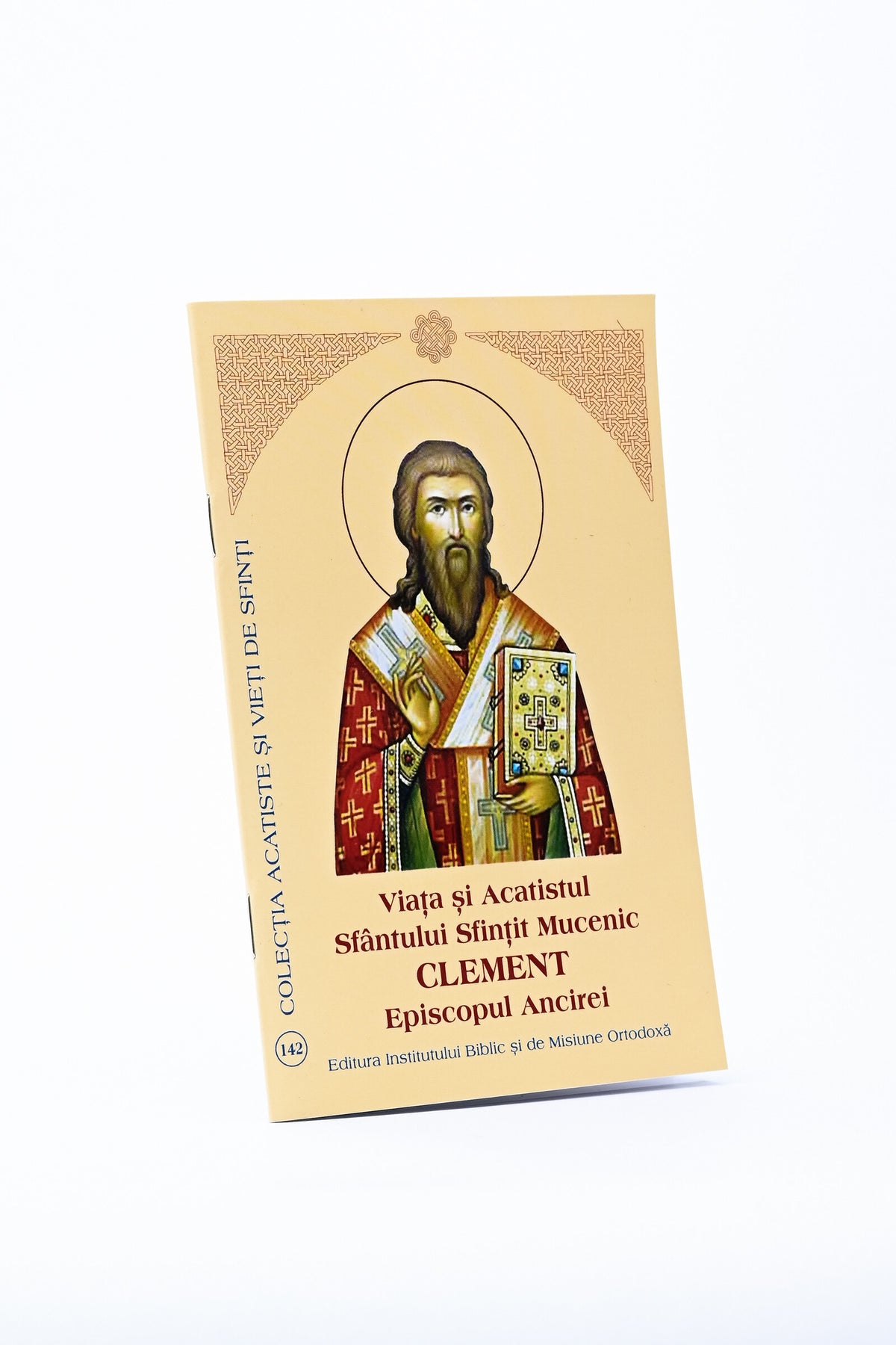 Viața și Acatistul Sfântului Sfințit Mucenic Clement Episcopul Ancirei