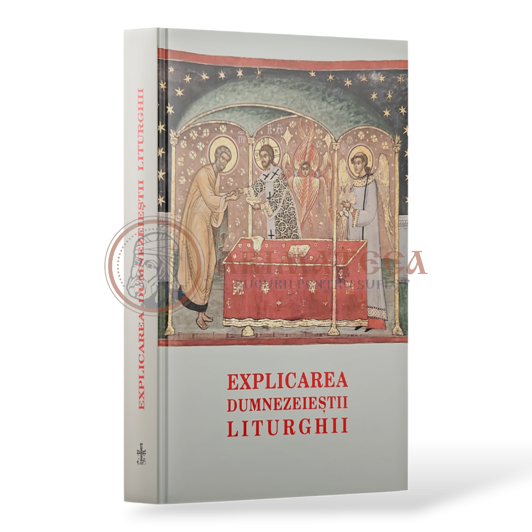 Explicarea Dumnezeieștii Liturghii