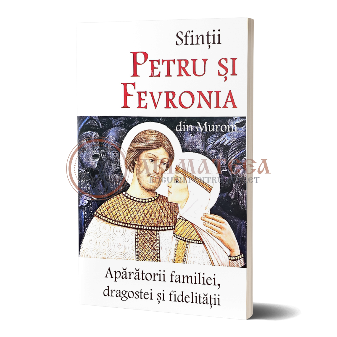 Sfinții Petru și Fevronia din Murom - Apărătorii familiei, dragostei și fidelității