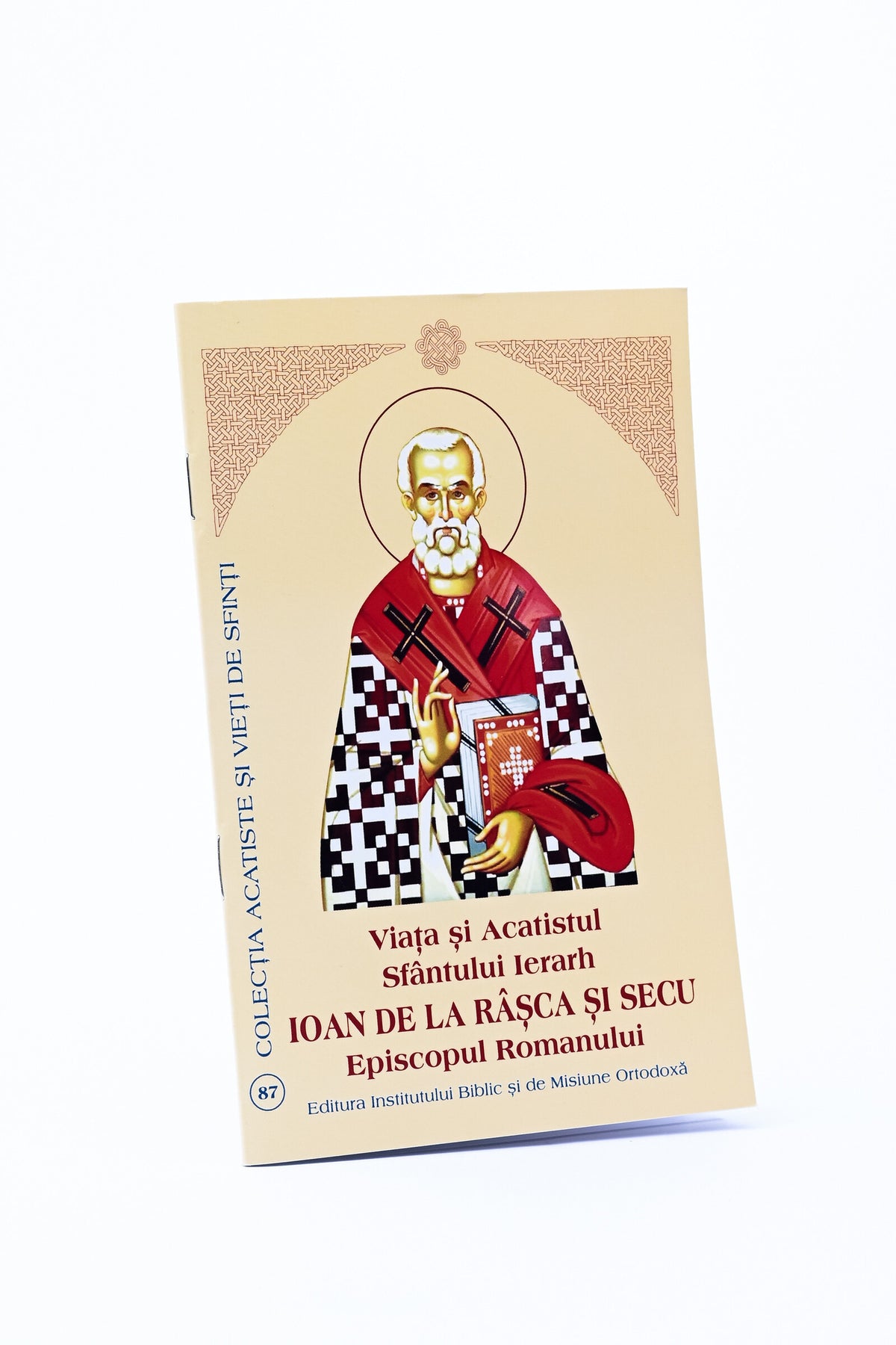 Viața și Acatistul Sfântului Ierarh Ioan de la Râșca și Secu Episcopul Romanului