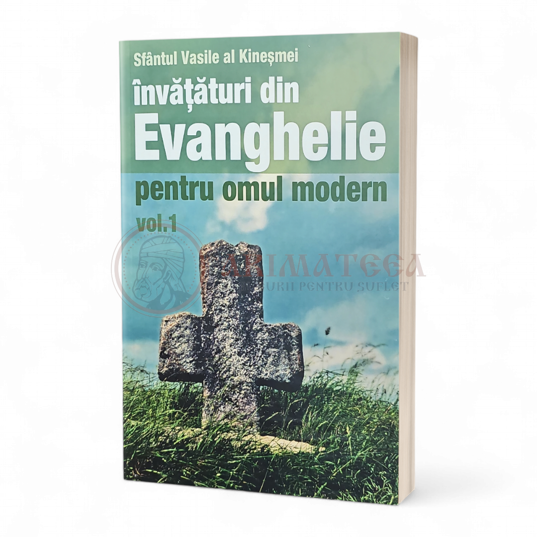Învățături din Evanghelie pentru omul modern. Tâlcuiri la Evanghelia după Marcu - vol. 1
