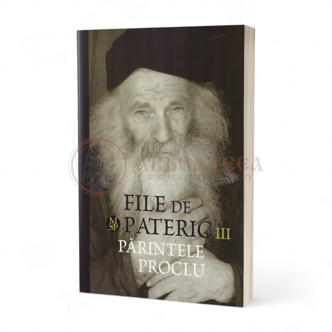 File de pateric. Părintele Proclu. Vol. III