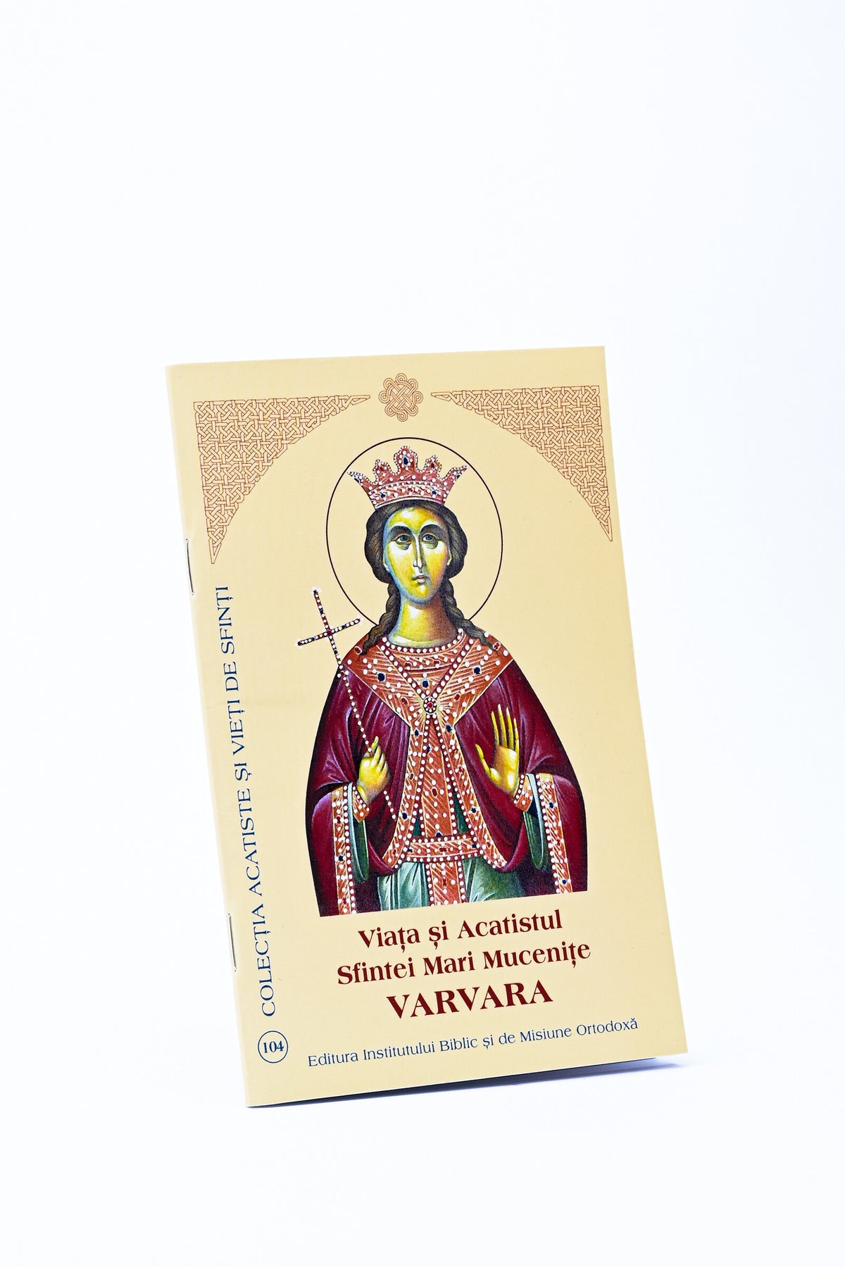 Viața și Acatistul Sfintei Mucenițe Varvara