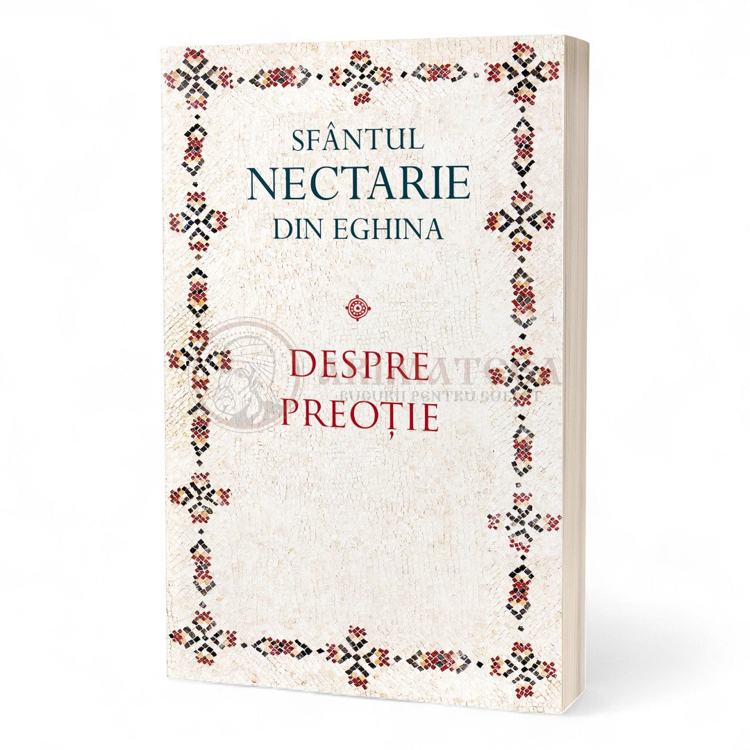Despre preoție - Sfântul Nectarie de Eghina