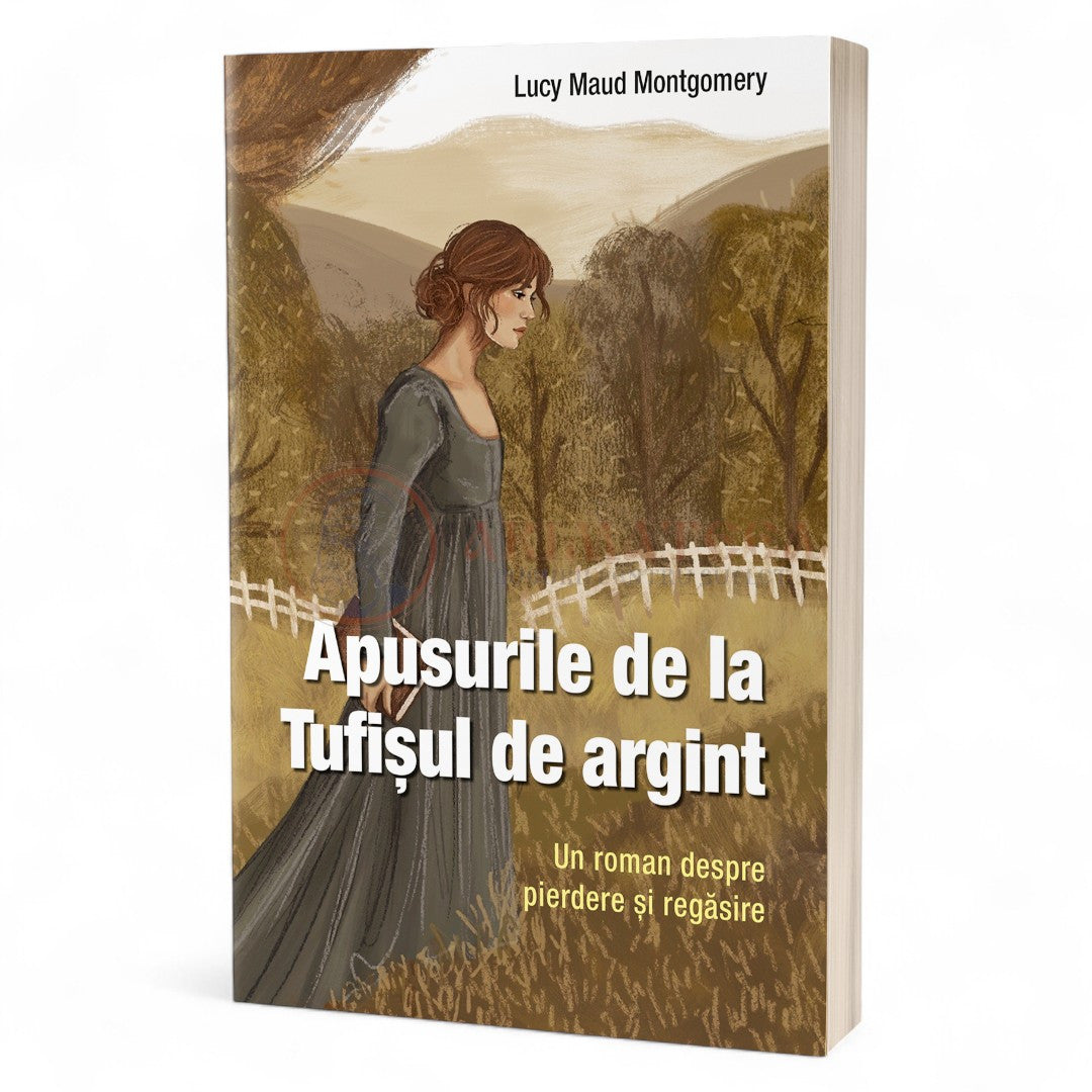 Apusurile de la Tufișul de argint - L.M. Montgomery